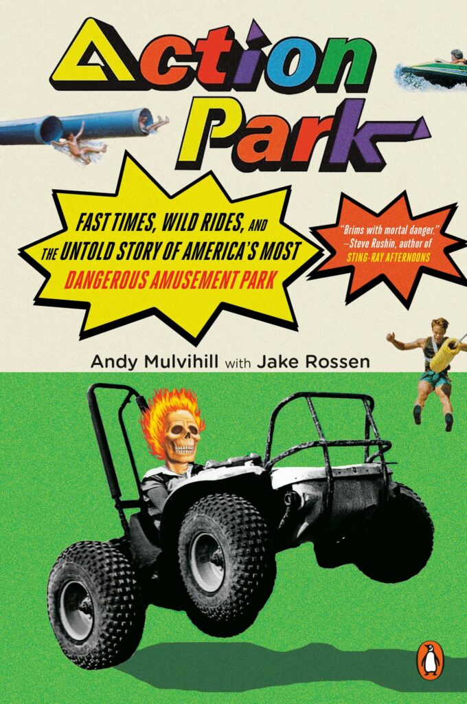 Cover art for the Action Park book, featuring a number of the park's rides.